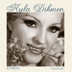 Ayla Dikmen – Klasikler Plak