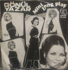 Gönül Yazar – Sensiz Kalan Gönlümde - Gökyüzünde Yalnız Gezen Yıldızlar Mini LP 45'lik