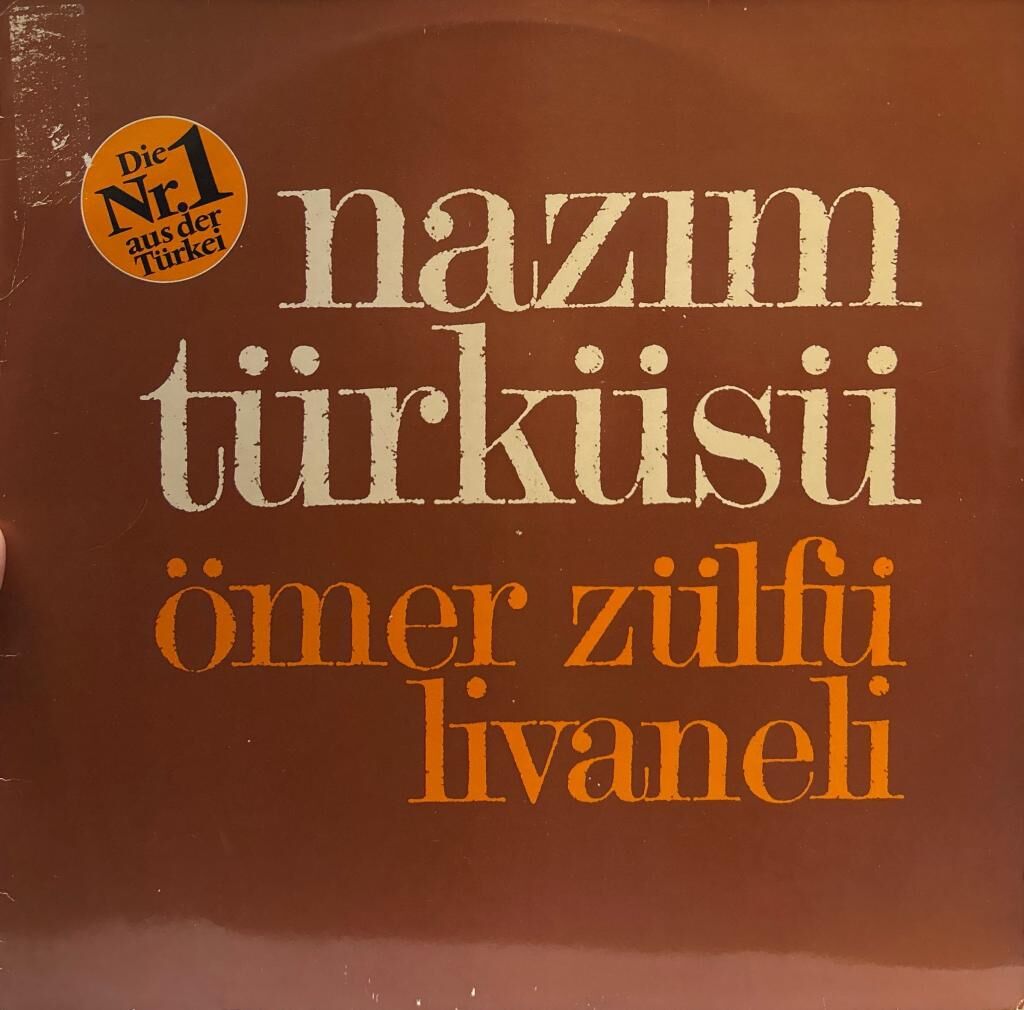 Ömer Zülfü Livanelİ ‎– Nazım Türküsü 1980 ALMANYA BASKI LP