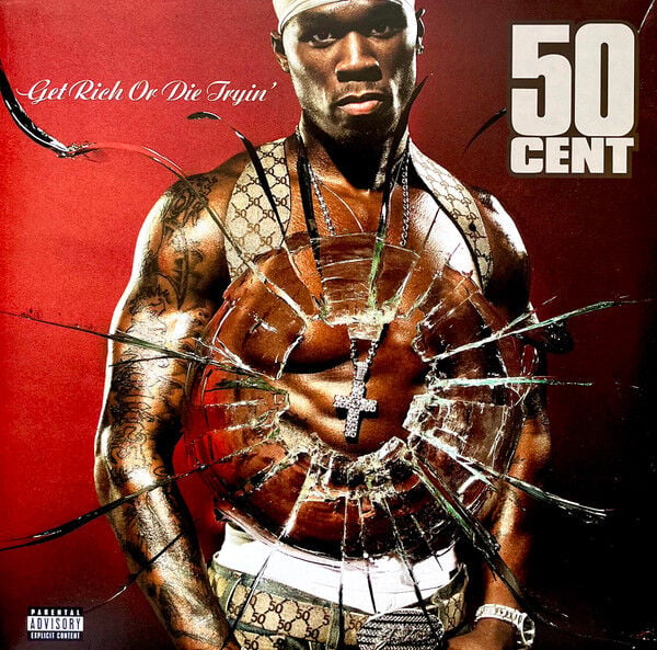 50 Cent – Get Rich Or Die Tryin'