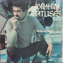 İbrahim Tatlıses – Benim Hayatım LP