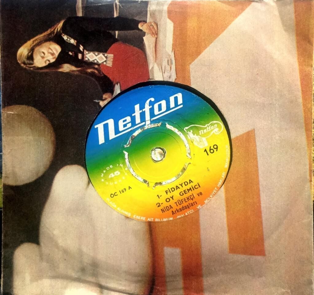 Nida Tüfekçi Ve Arkadaşları – Fidayda / Oy Gemici / Bonbili / Ali Da Verin 45'lik