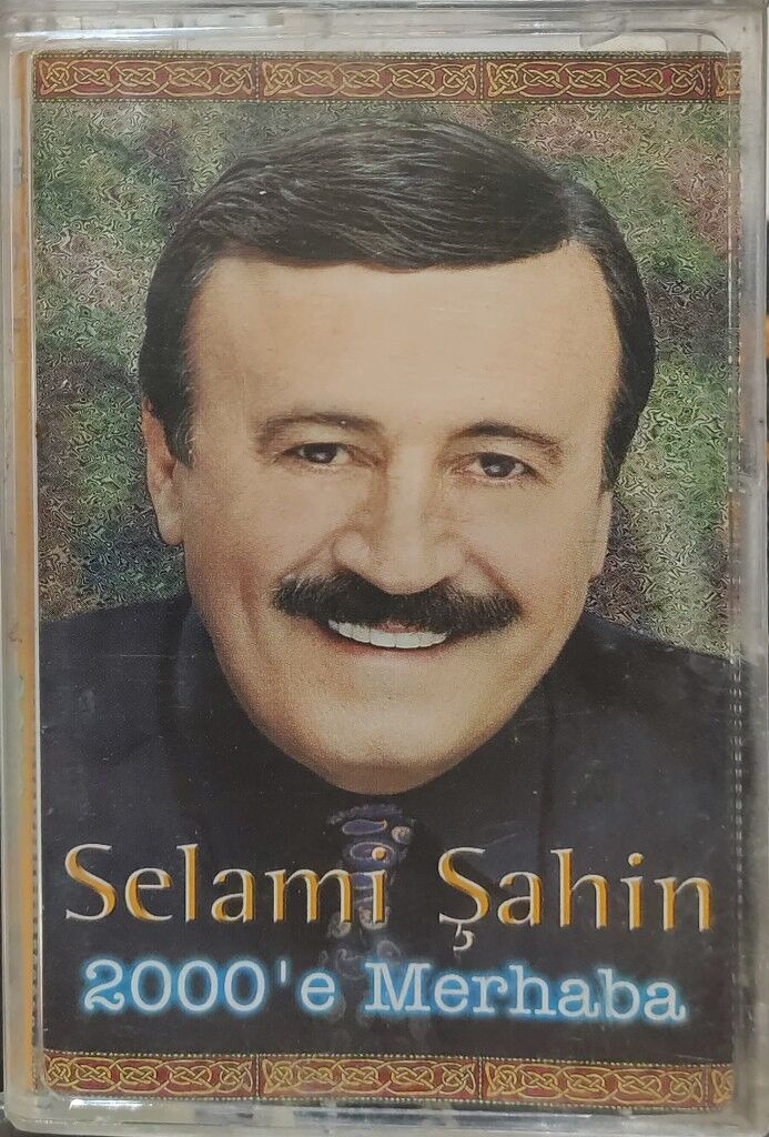 DİKKAT KASET !!! Selami Şahin – 2000'e Merhaba Kaset
