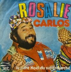 Carlos – Rosalie 45'lik