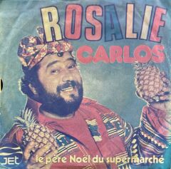 Carlos – Rosalie 45'lik