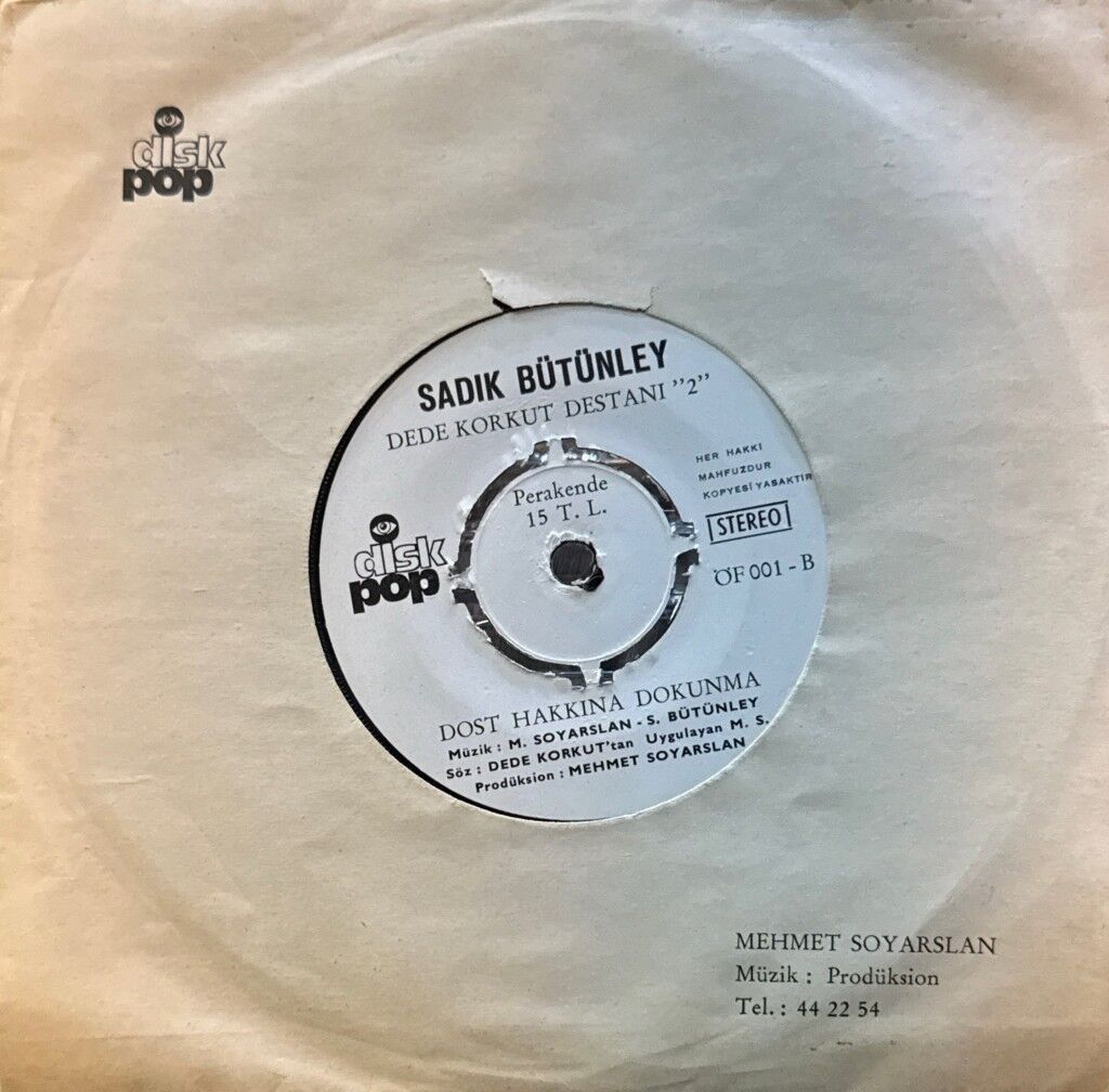 Sadık Bütünley – Dede Korkut Destanı ''1'' 45'lik