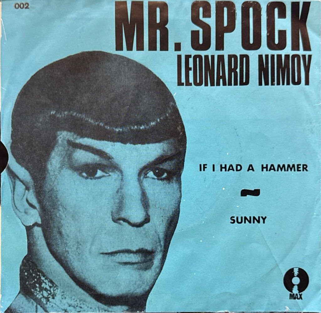 Leonard Nimoy – If I Had A Hammer 45'lik
