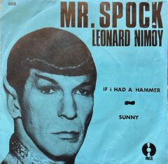 Leonard Nimoy – If I Had A Hammer 45'lik