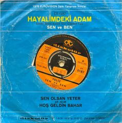 Yeliz – Hayalimdeki Adam / Sen ve Ben 45'lik
