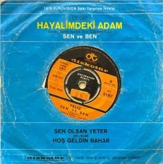Yeliz – Hayalimdeki Adam / Sen ve Ben 45'lik