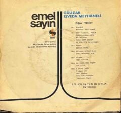 Emel Sayın – Gülizar / Elveda Meyhaneci 45'lik