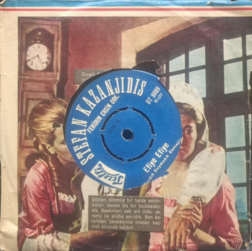 Stefan Kazanjidis, Feridun Ersin Ork. – Efiye Efiye 45'lik
