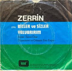 Zerrin – Bizler Ve Sizler / Yalvarırım 45'lik