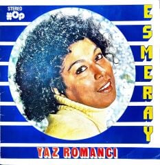 Esmeray – Yaz Romancı LP