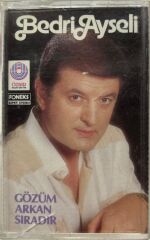 Bedri Ayseli-Gözüm Arkan Sıradır Kaset