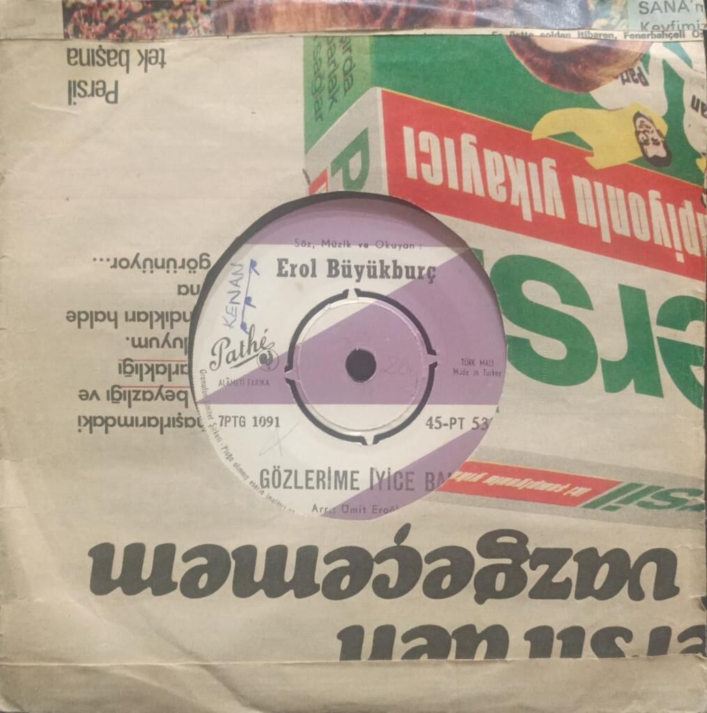 Erol Büyükburç – Gözlerime İyice Bak / Kırık Kalp 45'lik