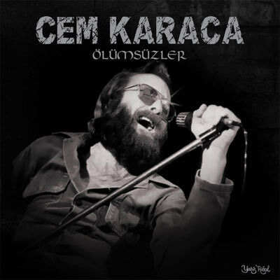 Cem Karaca – Ölümsüzler