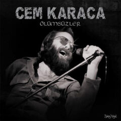 Cem Karaca – Ölümsüzler