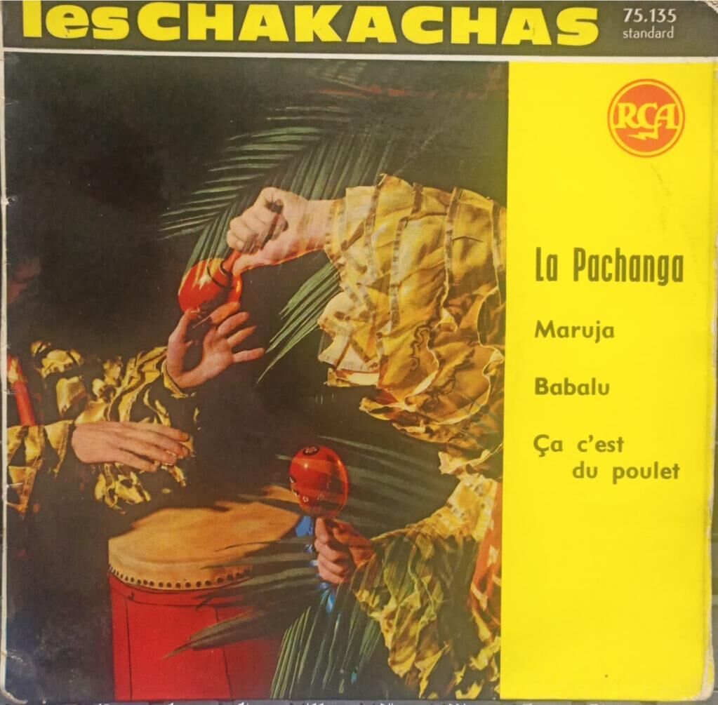 Les Chakachas – La Pachanga 45'lik MİNİ EP