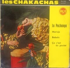 Les Chakachas – La Pachanga 45'lik MİNİ EP