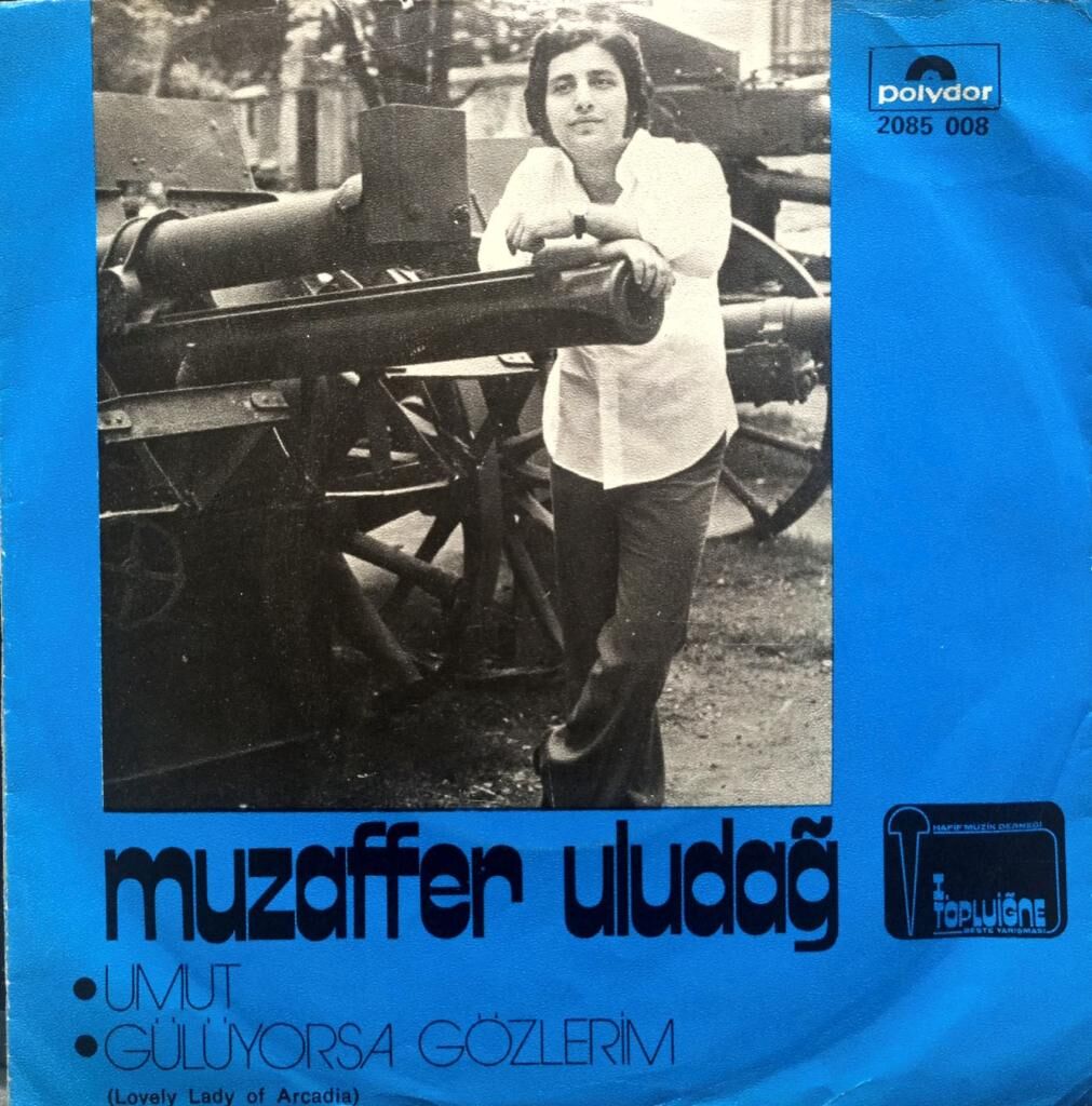 Muzaffer Uludağ – Umut / Gülüyorsa Gözlerim 45'lik
