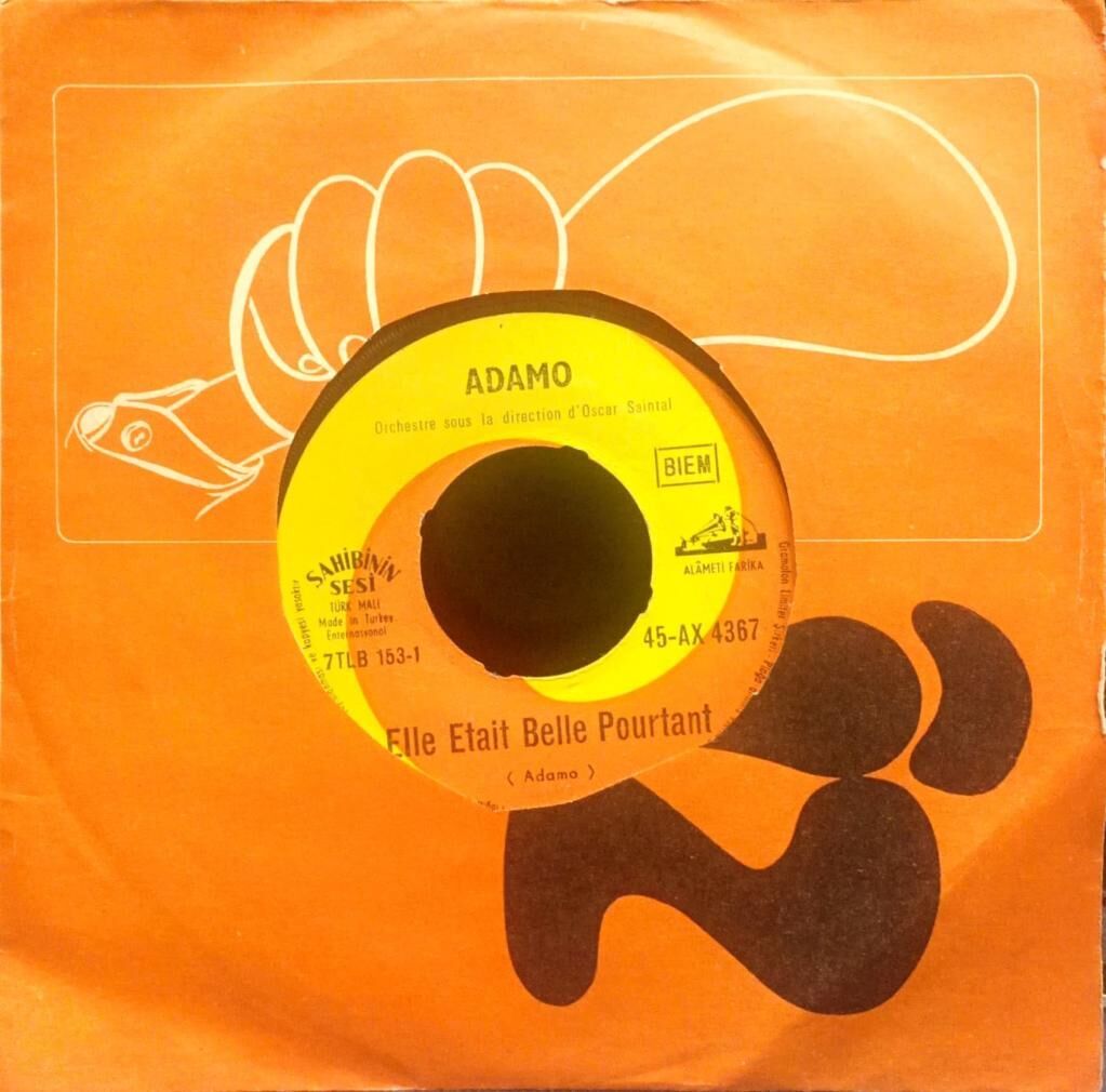 Adamo – Elle Était Belle Pourtant / Ton Nom 45'lik