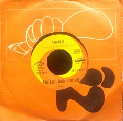 Adamo – Elle Était Belle Pourtant / Ton Nom 45'lik