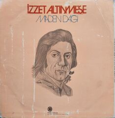 İzzet Altınmeşe – Maden Dağı LP