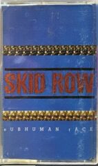 Skid Row – Subhuman Race Kaset