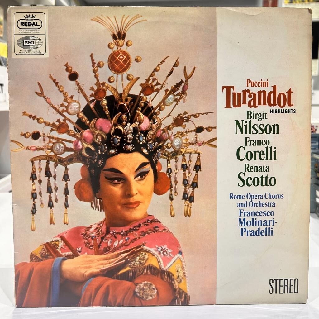Puccini , Birgit Nilsson, Franco Corelli, Renata Scotto, Rome Opera Chorus* And Orchestra*, Francesco Molinari-Pradelli ‎– Highlights From Turandot LP