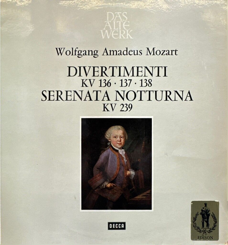 Wolfgang Amadeus Mozart / Academy Of St. Martin-in-the-Fields - Neville Marriner – Divertimenti, Kv 136 • 137 • 138 • Serenata Notturna LP
