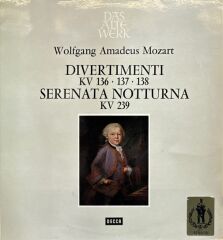 Wolfgang Amadeus Mozart / Academy Of St. Martin-in-the-Fields - Neville Marriner – Divertimenti, Kv 136 • 137 • 138 • Serenata Notturna LP