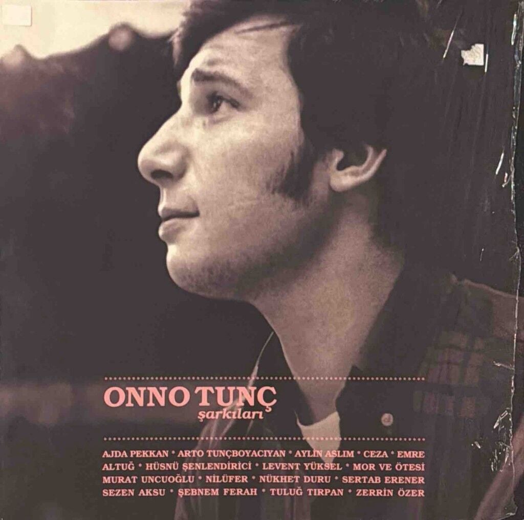 Onno Tunç Şarkıları