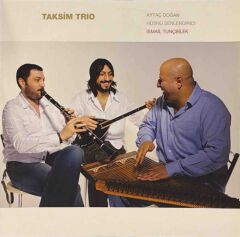 Taksim Trio – Taksim Trio