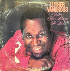 Luther Vandross – Forever, For Always, For Love LP