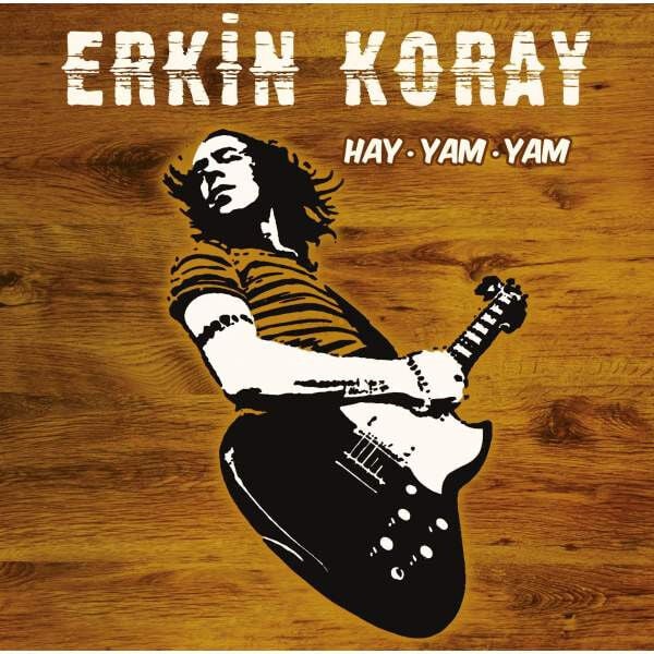 Erkin Koray – Hay Yam Yam