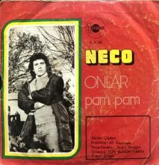 Neco  – Onlar / Pam Pam 45'lik