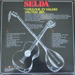 Selda Vurulduk Ey Halkım Unutma Bizi - Plak