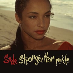 Sade – Stronger Than Pride