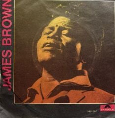 James Brown ‎– Call Me Super Bad (Parts 1, 2 & 3) 45LİK PLAK