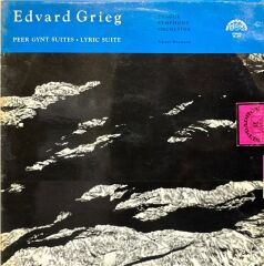 Edvard Grieg - Prague Symphony Orchestra / Václav Neumann – Peer Gynt Suites / Lyric Suite LP