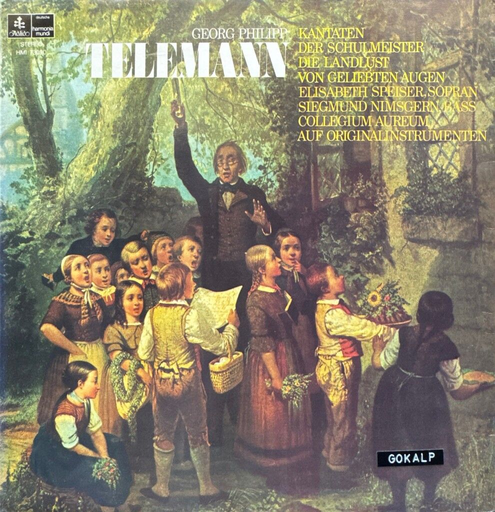Georg Philipp Telemann, Elisabeth Speiser, Siegmund Nimsgern, Collegium Aureum – Kantaten (Der Schulmeister / Die Landlust / Von Geliebten Augen) LP