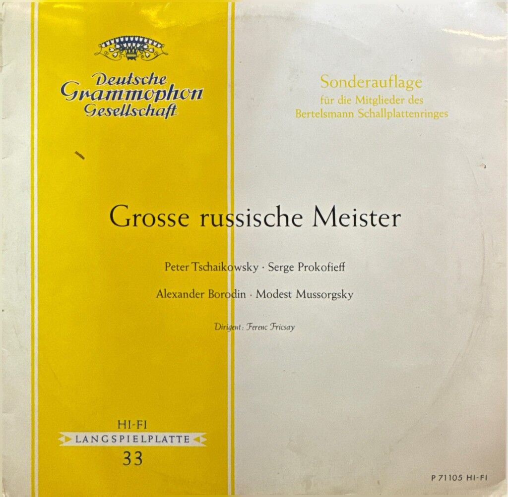 Peter Tschaikowsky ∙ Serge Prokofieff, Alexander Borodin ∙ Modest Mussorgsky, Ferenc Fricsay – Grosse Russische Meister LP