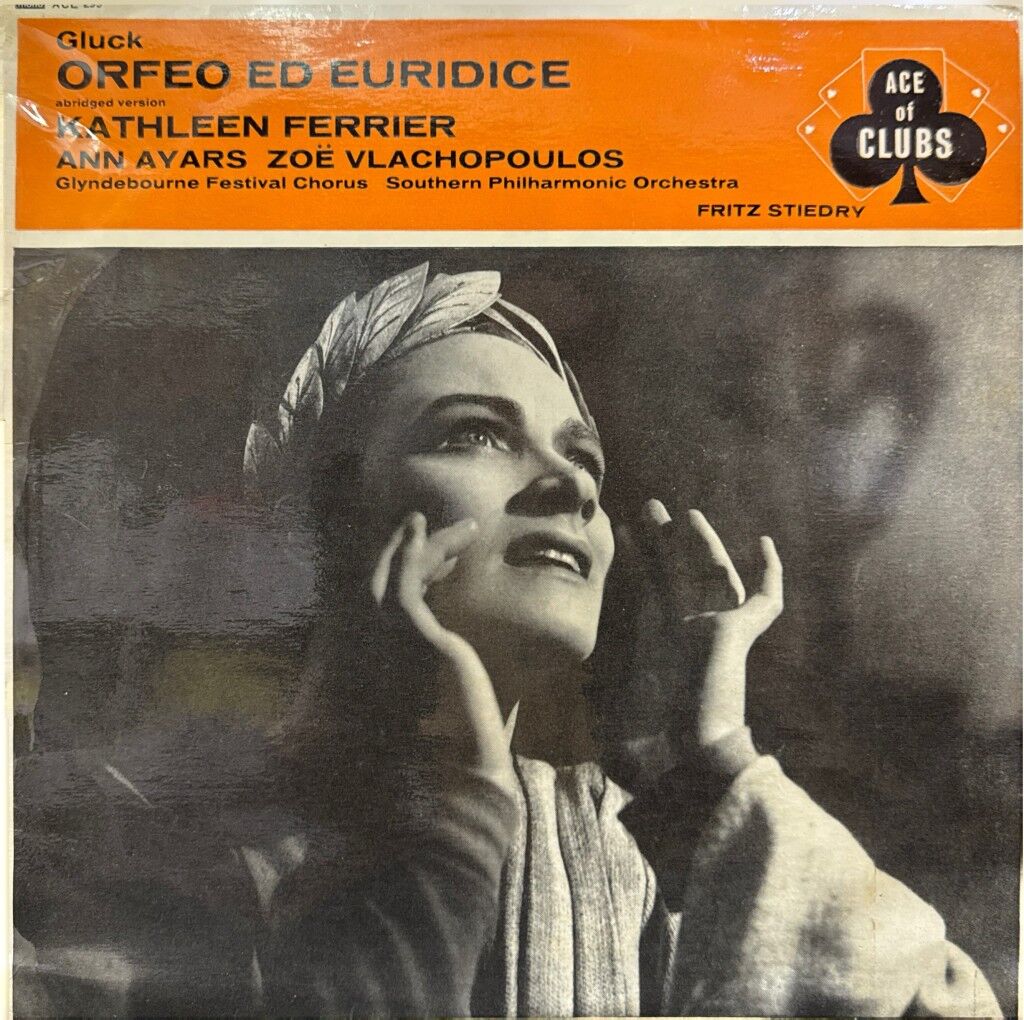 Gluck - Kathleen Ferrier / Ann Ayars / Zoë Vlachopoulos / Glyndebourne Festival Chorus / Southern Philharmonic Orchestra / Fritz Stiedry – Orfeo Ed Euridice (Abridged Version) LP