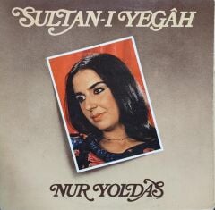 Nur Yoldaş – Sultan-ı Yegâh LP