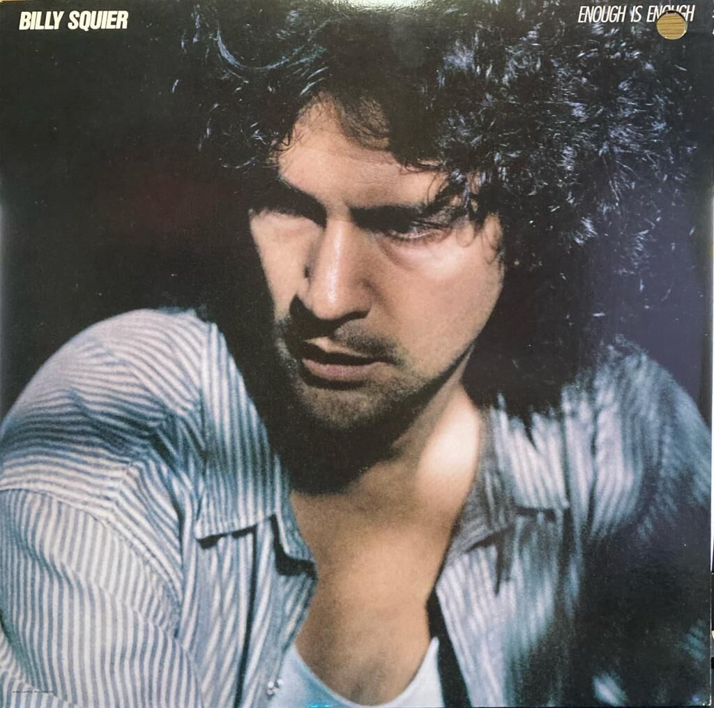 Billy Squier – Enough Is Enough