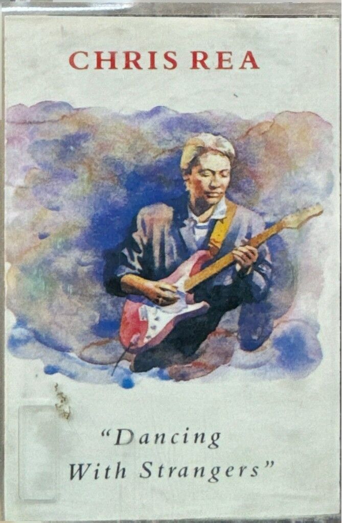 Chris Rea – Dancing With Strangers Kaset