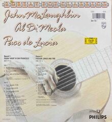 John McLaughlin / Al Di Meola / Paco De Lucía – Friday Night In San Francisco - Passion Grace & Fire