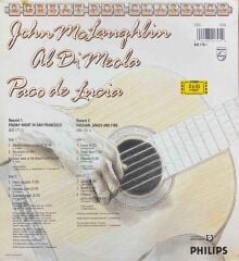 John McLaughlin / Al Di Meola / Paco De Lucía – Friday Night In San Francisco - Passion Grace & Fire