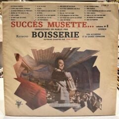 Raymond Boisserie Son Accordéon Et Son Orchestre* – Succès Musette 70LER BASKI LP